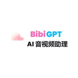 BibiGPT